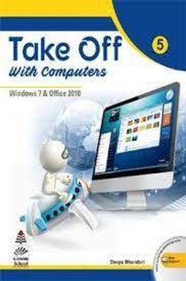 TAKE OFF With Computers 5(Paperback, Deepa Bhandari)