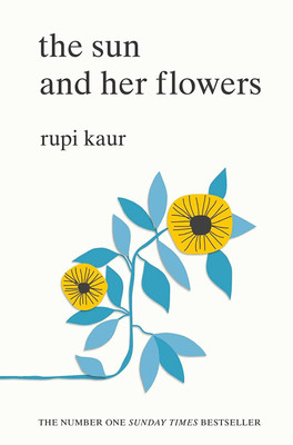 The Sun And Her Flowers(Paperback, Rupi Kaur)