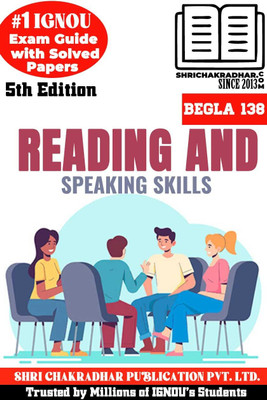 IGNOU BEGLA 138 Help Book Reading And Speaking Skills 5th Edition (IGNOU Study Notes/Guidebook Chapter-Wise) For Exam Studies With Solved Previous Year Question Papers IGNOU BAG English Begla138(Paperback, BHAVYA KUMAR SAHNI) IGNOU BEGLA 138 Help Book Reading And Speaking Skills 5th Edition (IGNOU Study Notes/Guidebook Chapter-Wise) For Exam Studies With Solved Previous Year Question Papers IGNOU BAG English Begla138(Paperback, BHAVYA KUMAR SAHNI)