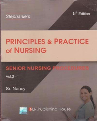 Principles & Practice Of Nursing (5th Edition) Vol. 2(Paperback, SR. NANCY)