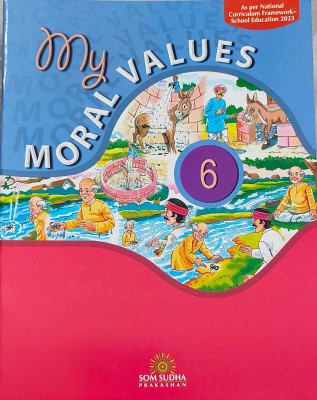 Som Sudha Prakashan, My Moral Values Class 6(Paperback, Megha Bhupinder Singh)