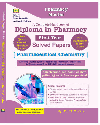 A Complete Handbook Of Diploma In Pharmacy 1st First Year Solved Papers Pharmaceutical Chemistry English Medium By Dr. H. C. Jain(Paperback, Dr. H. C. Jain)