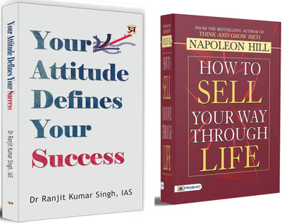 Your Attitude Defines Your Success + How To Sell Your Way Through Life | Unlock The Secrets To Resilience, Positivity, And Personal Growth Through Powerful Mindset Shifts And Real-Life Lessons (Set Of 2 Books In English)(Paperback, Dr Ranjit Kumar Singh, IAS, Napoleon Hill) Your Attitude Defines Your Success + How To Sell Your Way Through Life | Unlock The Secrets To Resilience, Positivity, And Personal Growth Through Powerful Mindset Shifts And Real-Life Lessons (Set Of 2 Books In English)(Paperback, Dr Ranjit Kumar Singh, IAS, Napoleon Hill)