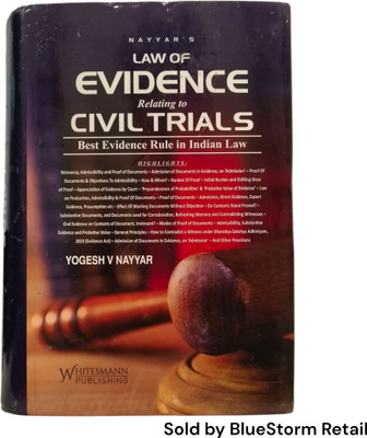 Law Of Evidence Relating To Civil Trials (Best Evidence Rule In Indian Law) | Whitesmann Publishing(Hardcover, Yogesh V Nayyar)