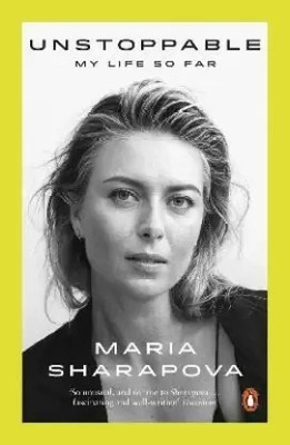 Unstoppable (Lead Title)(Paperback, Sharapova Maria)