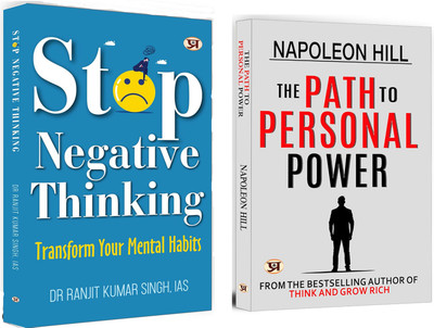 Stop Negative Thinking + The Path To Personal Power | Unlock Success By Transforming Your Mind And Embracing Your Power | Self-Help | Personal Power | Wealth Creation | Positive Thinking (Set Of 2 Books In English)(Paperback, Dr Ranjit Kumar Singh, IAS, Napoleon Hill) Stop Negative Thinking + The Path To Personal Power | Unlock Success By Transforming Your Mind And Embracing Your Power | Self-Help | Personal Power | Wealth Creation | Positive Thinking (Set Of 2 Books In English)(Paperback, Dr Ranjit Kumar Singh, IAS, Napoleon Hill)