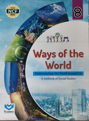 Ways Of The World Class 8(Paperback, V CONNECT)