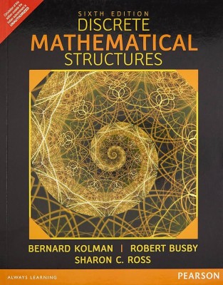 Discrete Mathematical Structures(Paperback, BERNARD KOLMAN, ROBERT BUSBY, SHARON C.ROSS)