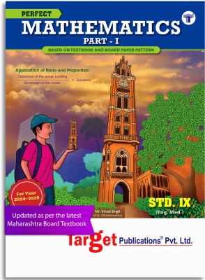 Std 9 Perfect Notes Maths 1 Book | English And Semi English Medium | Maharashtra State Board | Includes Additional Problems, MCQs And Activities For Practice | Based On Std 9th New Syllabus(Paperback, Content Team at Target Publications)