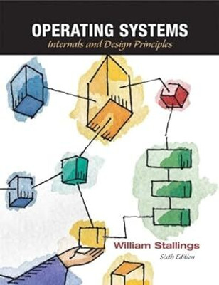 Operating Systems: Internals And Design Principles(Paperback, William Stallings)