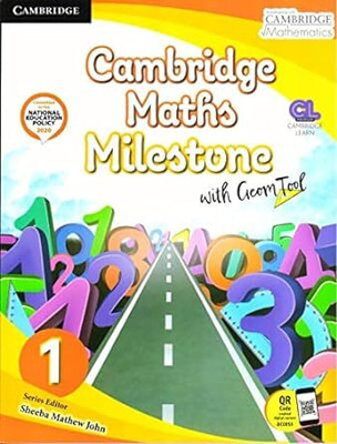 Cambridge Maths Milestone - 1(Paperback, Sheeba Mathew John)
