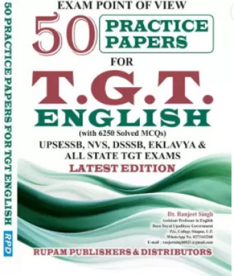 EXAM POINT OF VIEW 50 PRACTICE PAPERS FOR T.G.T. ENGLISH (WITH 6250 SOLVED MCQs) (LATEST EDITION) (DR. RANJEET SINGH)(Paperback, Dr. RANJEET SINGH)