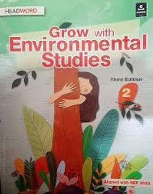 Grow With Environmental Studies 3e -2(Paperback, ILLA VIJ)