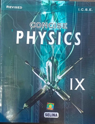 ICSE Concise Physics Class 9(Paperback, R.p.goyal, S.p.tripathi, Archana Aggarwal, Mohini goyal)