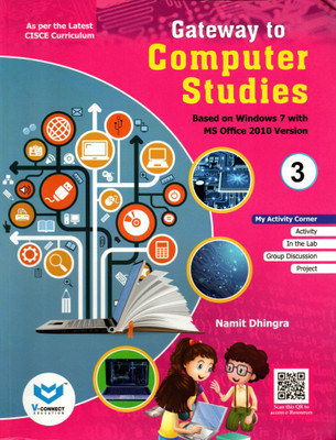 Gateway To Computer Studies For Icse Class - 3(Paperback, NAMIT DHINGRA)
