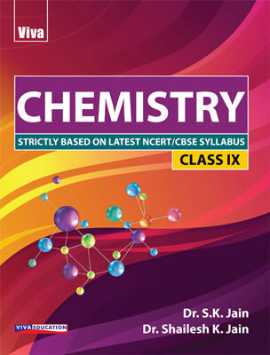Viva Chemistry Class - 9(Paperback, Dr. S.K. JAIN, Dr. SHAILESH K. JAIN)