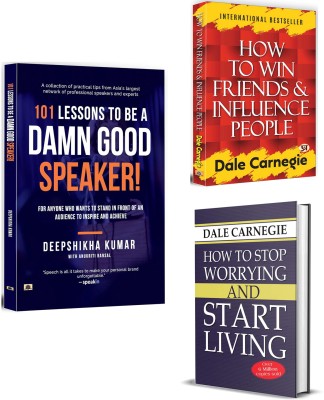 101 Lessons To Be A Damn Good Speaker + How To Win Friends And Influence People + How To Stop Worrying And Start Living | Combo Of Dale Carnegie’s Selected Books | Be A Good Speaker And Win The World | Know How Can You Stop Worries And Live Happy & Successful Life (Set Of 3 Books In English)(Paperba