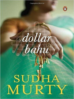 Dollar Bahu Sudha Murthy Paperback(soft paper, Sudha Murthy)