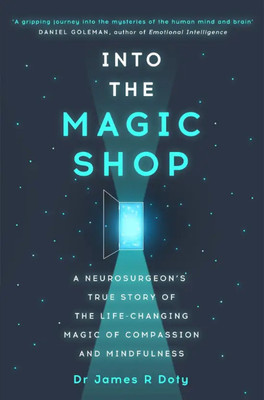 Into The Magic Shop(Paperpack, Doty James Dr)