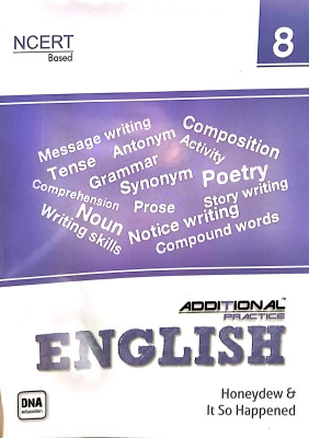 Additional Practice English Class 8(Paperback, SANJANA GUPTA)