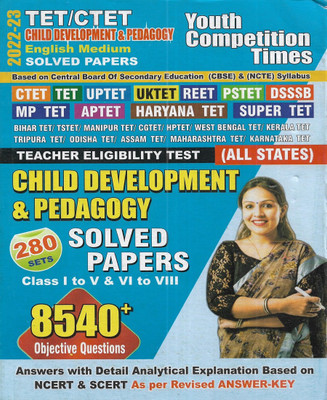 TET / CTET Child Development And Pedagogy 2022-23 Paper 1 & 2 (Class 1 To 5 & 6 To 8) Solved Papers Of CTET UPTET UKTET REET PSTET DSSSB MPTET APTET HTET Super TET & Other States TET Also(Paperback, NEERAJ SINGH) TET / CTET Child Development And Pedagogy 2022-23 Paper 1 & 2 (Class 1 To 5 & 6 To 8) Solved Papers Of CTET UPTET UKTET REET PSTET DSSSB MPTET APTET HTET Super TET & Other States TET Also(Paperback, NEERAJ SINGH)