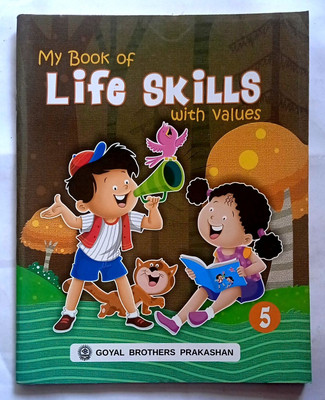 My Book Of Life Skills With Values Class- 5 (Old Like New Book)(Paperback, Prof.(Dr.) Shalini Verma, Reetesh Anand)