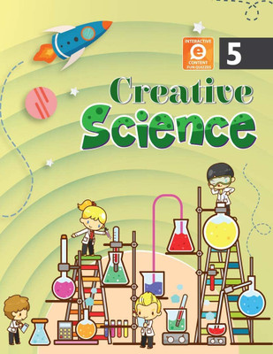 Creative Science Class 5(Paperback, ARCHANA ZUBIE)