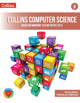 Collins Computer Science - 6 Based On Windows 10 & Ms Office 2013(Paperback, PADMAJA SUBHASH)