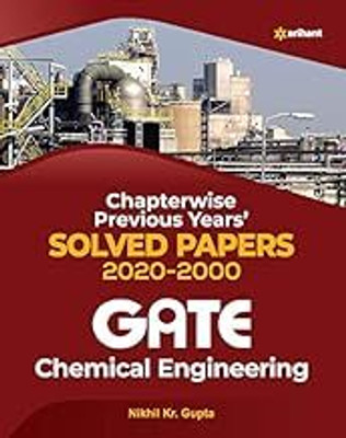 (Old Edition)Chemical Engineering Solved Papers GATE 2021(Paperback, NIKHIL GUPTA)