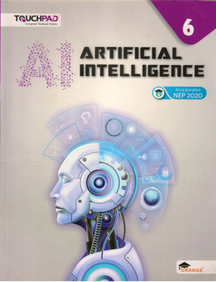 TOUCHPAD ARTIFICIAL INTELLIGENCE For Class - 6(Paperback, Geeta Zunjani)