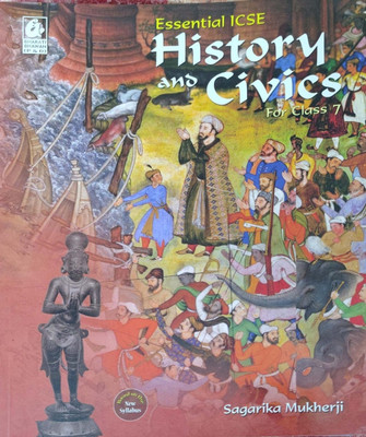 Essential Icse History And Civics For Class 7(Pepper back, Sagarika mukherji)