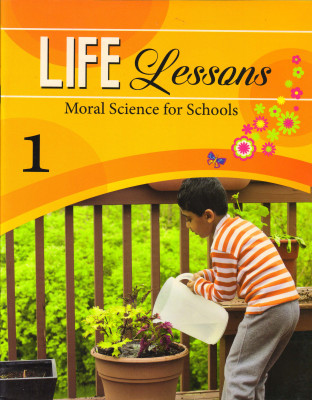 Life Lessions Class - 1
(Moral Science For Schools)(Paperback, SUSHMITA MALIK)