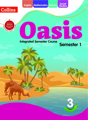 Oasis Integrated Course Semester 1 Class 3(Pepper back, Ritu pankaj, Shradha Anand, Prabha sethy, Meenakshi atial)