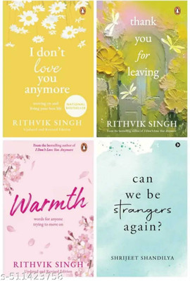 I Don,t Love You Anymore + Thank You For Leaving+ Warmth + Can We Be Stranger Again - 4 Books Combo ( Paperback )(Paperback, Rithvik Singh, SHRIJEET SHANDILY) I Don,t Love You Anymore + Thank You For Leaving+ Warmth + Can We Be Stranger Again - 4 Books Combo ( Paperback )(Paperback, Rithvik Singh, SHRIJEET SHANDILY)