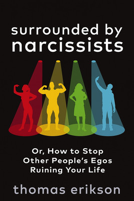 Surrounded By Narcissists(Paperback, Thomas Erikson)