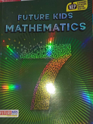 Future Kids Mathematics (New Edition) For Class 7(PAPERPACK, SURBHI MITTAL)