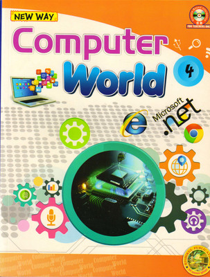 New Way Computer World For Class - 4(Paperback, VIBHA KAKKAR)