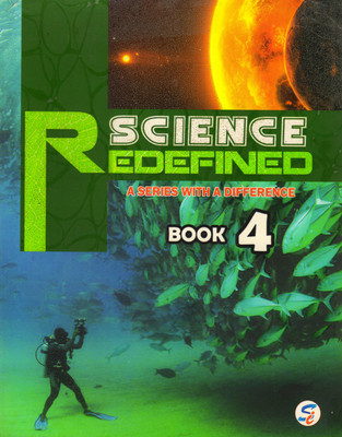 Science Redefined Book - 4
 A Series With A Difference(Paperback, MEENA HANDA)