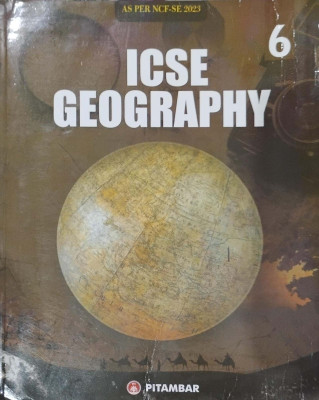 Icse Geography Class 6(Pepper back, Satinder kumar)
