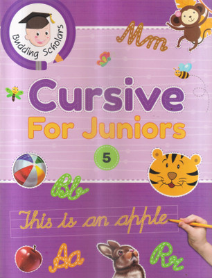 Budding Scholars Cursive For Juniors Class -5(Paperback, PANAL OF AUTHOR)