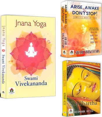 Jnana Yoga + Arise, Awake & Don't Stop + Siddhartha | Path Of Yoga | Swami Vivekananda | Self-Realization | Meditation | Buddhism (Set Of 3 Books In English)(Paperback, Swami Vivekananda, Hermann Hesse)