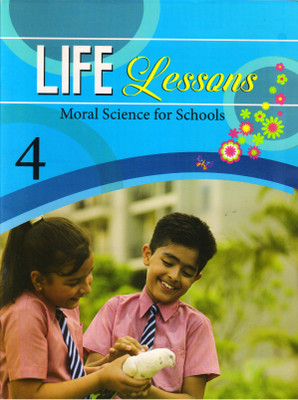 Life Lessions Class - 4
(Moral Science For Schools)(Paperback, SUSHMITA MALIK)