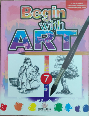 Begin With ART Class 7(Pepper back, Rupendra kashyap)