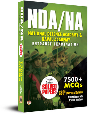 NDA NA National Defense Academy & Naval Academy Entrance Examination Guide | 7500+ MCQs & Latest Solved Papers | Complete Syllabus Detailed Theory With Practice Questions(Paperback, Team Prabhat)