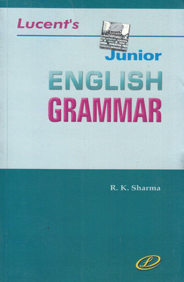 Junior English Grammar (Paperback, DR. R K SHARMA)(BOOK, DR. R K SHARMA)