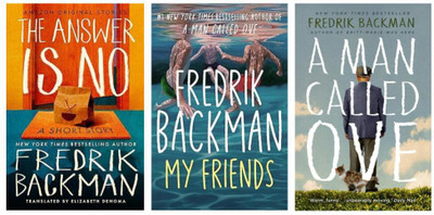 The Answer Is No: A Short Story + My Friends + A MAN CALLED OVE (Paperback, Fredrik Backman)(Paperback, Fredrik Backman)