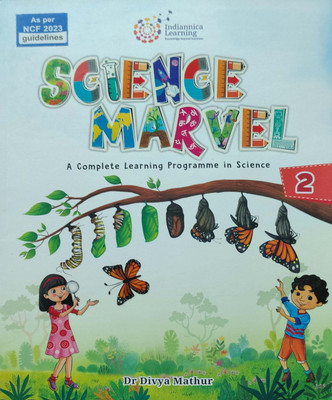 Science Marvel A Complete Learning Programme In Science Class 2(Pepper back, Dr Divya mathur)