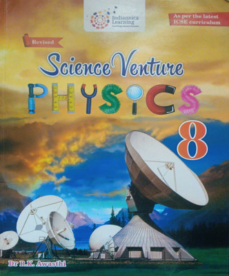 Revised Science Venture Physics Class 8(Pepper back, Dr r k Awasthi)