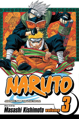 Naruto, set. 1: Volume 3  - Naruto: The Path You Should Tread(Paperback, Masashi Kishimoto)
