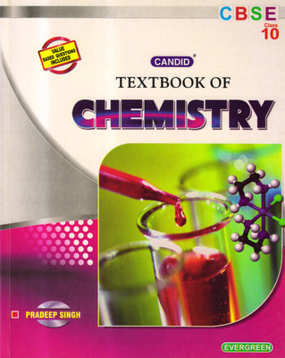 Candid, Textbook Of Chemistry Cbse Class - 10(Paperback, PRADEEP SINGH)
